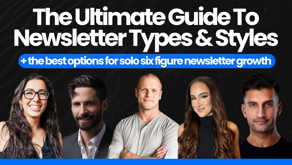 The Ultimate Guide To Newsletter Types & Styles
