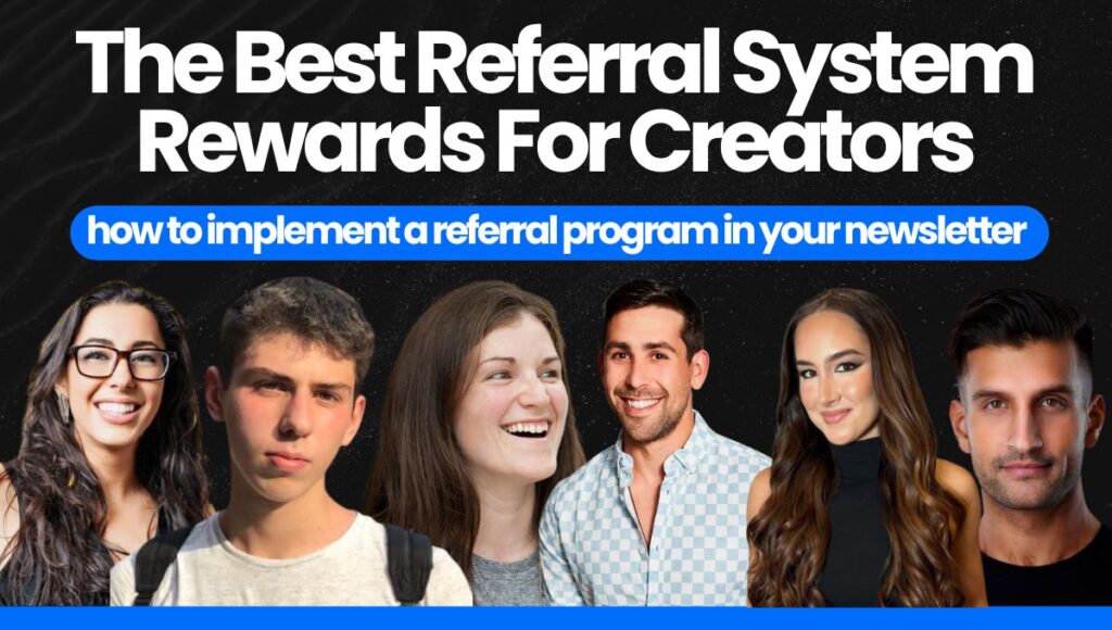 Newsletter Referral Programs