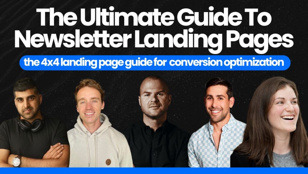 The Ultimate Guide To Newsletter Landing Pages