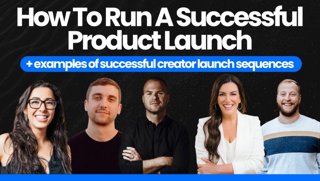 How To Run A Successful Product Launch