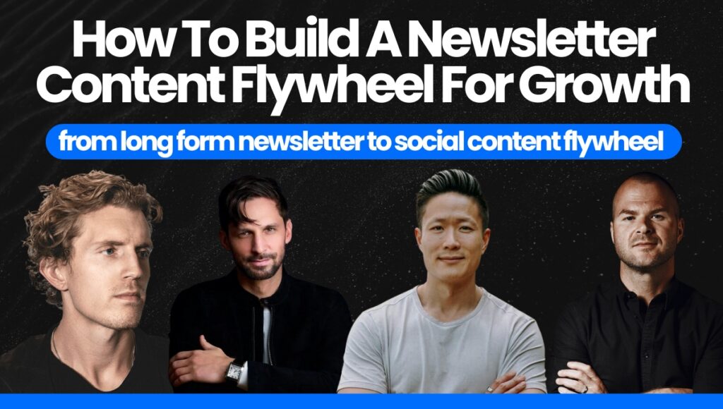 Newsletter Content Flywheel