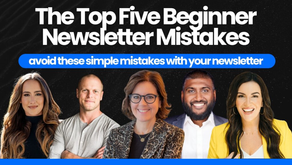 The Top Five Beginner Newsletter Mistakes